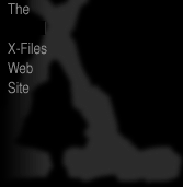 The Official X-Files Web Site